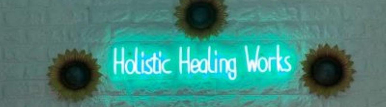 Holistic Healing Works