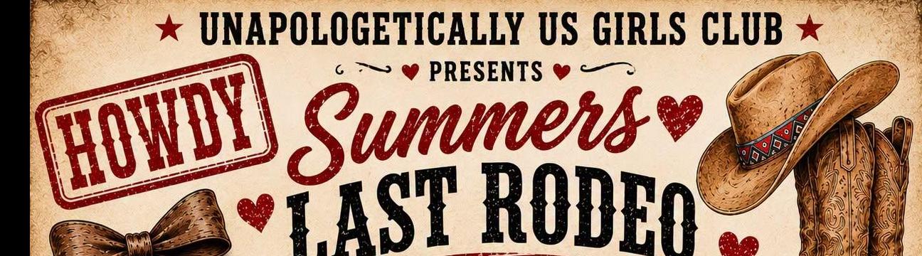 Summers Last Rodeo